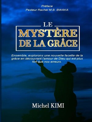 cover image of Le Mystère de la Grâce